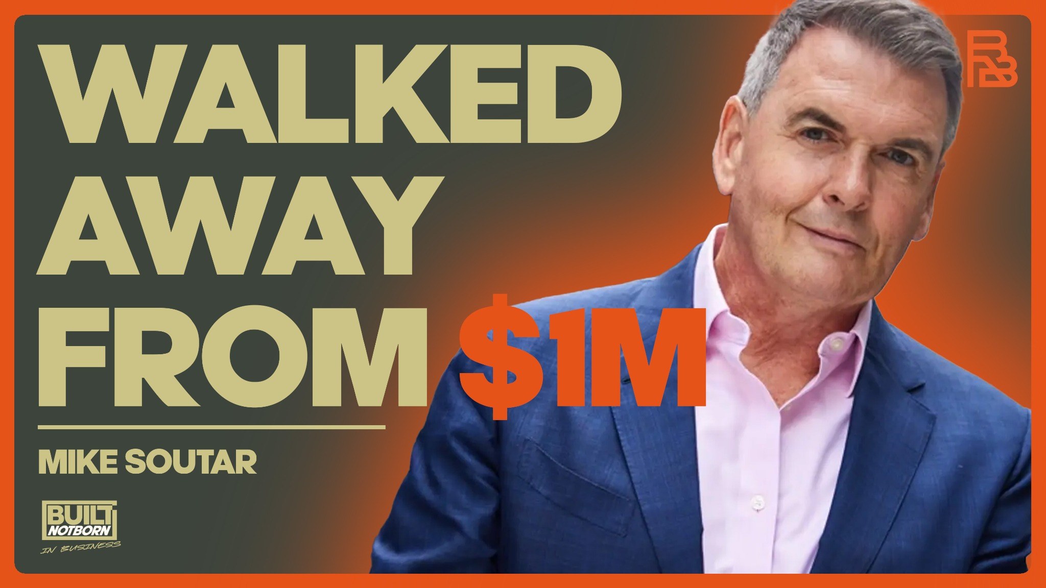Why He Walked Away From a Guaranteed $1M Bonus Mike Soutar